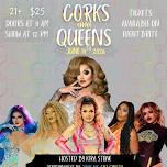 Corks and Queens