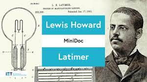 Lewis Howard Latimer Life Story - Inventor And Innovator - Youtube
