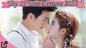 Update news about upcoming thailand drama, please subscribe my channel: Top 10 Thai Dramas Of 2016 Youtube