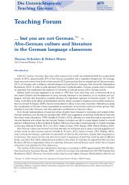 We make this announcement to whom it may concern. Pdf But You Are Not German Afro German Culture And Literature In The German Language Classroom
