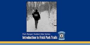 Introduction to Frick Park Trails