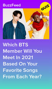 Choose A Bts Song From Every Year And I Ll Tell You Which Member You Ll Meet In 2021 Quizzes For Fun Bts Soulmate Quiz Kpop Quiz