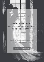Adobe Lightroom Logo Black And White Using A Gray Card For Setting White Balance In Adobe Lightroom Lightroom Presets For Portraits Lightroom Lightroom Presets Wedding