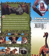Maybe you would like to learn more about one of these? Animals Are Beautiful People Dvd Ethaicd Com