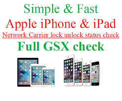 Unlock your uk ipad all models safely & permanently with unlock phone sim and connect to any network. Gsx Complete Report Network Check Carrier Lock Unlock Status Apple Iphone Ipad 8 06 Picclick
