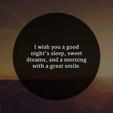 Loving you has given me the might to face the world. 74 Beautiful Good Night Inspirational Quotes And Sayings