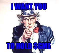 Meme stocks lose $167 billion as reddit crowd preaches defiance. Meme Creator Funny I Want You To Hold Gme Meme Generator At Memecreator Org