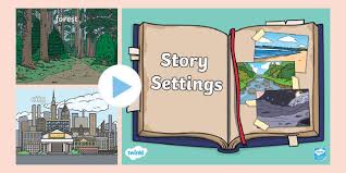 Story Setting Powerpoint Teacher Made