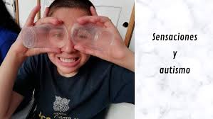 Sensaciones y autismo