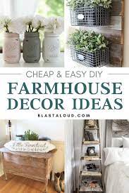15 Easy Diy Farmhouse Decor Projects You Can Do On A Budget Diy Farmhouse Decor Farmhouse Diy Country Farmhouse Decor