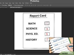 You'll then have a column of perfect blank spots to enter your new and improved grades. 3 Ways To Change A Bad Report Card Wikihow