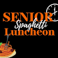 Senior Spaghetti Luncheon event image
