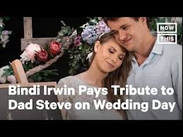 Bindi irwin dramatically altered wedding plans due to coronavirus: Bindi Irwin Pays Tribute To Dad Steve Irwin On Wedding Day Nowthis Youtube