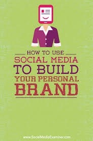 When it comes to personal branding on social media, you need to ask yourself the following questions: How To Use Social Media To Build Your Personal Brand Social Media Examiner Social Media Examiner Personal Branding Building A Personal Brand