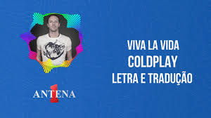 Ahora el viejo rey está muerto, ¡larga vida al. Coldplay Viva La Vida