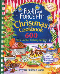 You will be surprised just how many delicious meals you can make with very little effort. Fix It And Forget It Christmas Cookbook 600 Slow Cooker Holiday Recipes Good Phyllis Amazon De Bucher