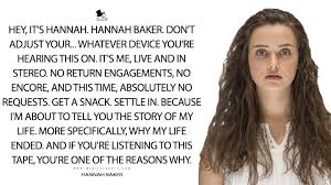 Season 1 of 13 reasons why was the story of hannah baker's death. 13 Reasons Why Quotes Magicalquote