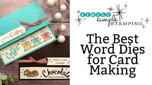 How to use dies for card making say you want to create a paper card for a birthday, you need to: Word Dies For Card Making How To Add These Easily To Greeting Cards Youtube