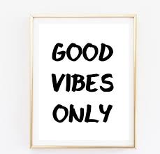 Good Vibes Only Inspirational Tumblr Quote Typographic Print Quote Art Print Inspirational Quote Motivational Tumblr Room Decor Framed Quote Tumblr Quotes Good Vibes Only Framed Quotes