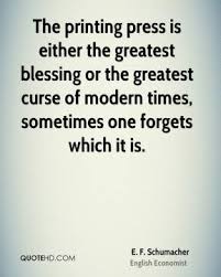 Johannes gensfleisch zur laden zum gutenberg was a german blacksmith, goldsmith, printer and publisher who introduced printing to europe with the printing press. Quotes About The Printing Press Quotesgram
