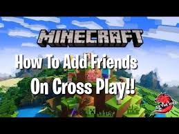 Bedrock edition,' here's how to perform crossplay. How To Add Friends On Cross Play Minecraft Bedrock Edition Ps4 Xbox Nintendo Switch Pc Youtube