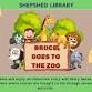 Bruce Goes to the Zoo - Shepshed Library event image