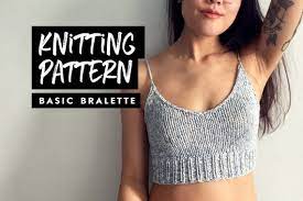 Unique designs for unique women! Knitting Pattern Basic Bralette Knit Crop Top Knit Top Etsy