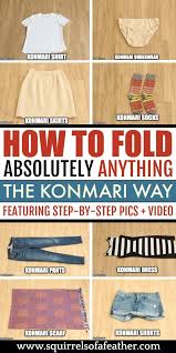 How To Fold Absolutely Anything With The Konmari Method Konmari Method Folding Clothes Clothes Organization