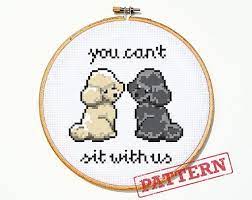 Check spelling or type a new query. You Can T Sit With Us Poodle Cute Cross Stitch Pattern Etsy Cross Stitch Funny Cute Cross Stitch Funny Cross Stitch Patterns