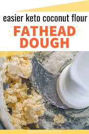 Easier Fathead Dough With Coconut Flour Recipe In 2020 Coconut Flour Wheat Belly Recipes Food Processor Recipes