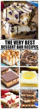 Dessert Bar Recipes The Best Blog Recipes Dessert Bar Recipe Fun Desserts Desserts