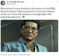one of the main Yakuza actors is a trans ally because a transgirl gave him  amazing head once 💀 | Daisaku Kuze | Know Your Meme
