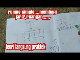 Dari contoh kasus yang diutarakan di atas, maka biaya pembuatan pagar adalah : Rumus Pembagian Jari2 Pada Pagar Minimalis Teori Alam Youtube