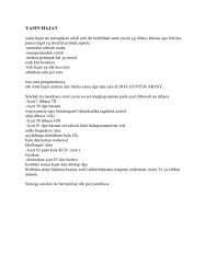 Itu adalah pertanyaan wajar dikalangan wirid pengasihan dengan doa pengasihan surat yasin ini tentu harus dilakukan secara konsisten dan terus menerus supaya bisa maksimal hasilnya. Yasin Hajat
