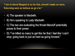 Her very guise, exactly her habit. Macbeth Quotations Ppt Download