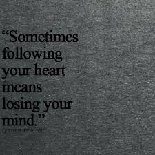Quotes About Losing My Mind Quotesgram