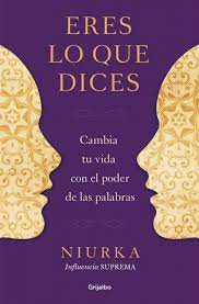 Las lágrimas nos revelan que siempre va a ser parte de nosotros, pero la risa nos recuerdan una y otra vez que son la esencia de la vida. Eres Lo Que Dices Niurka Primer Capitulo Megustaleer Grijalbo