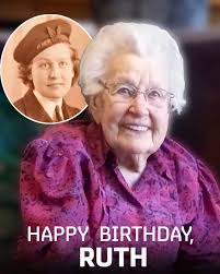 🎉 Help us wish a very Happy 101st Birthday to the incredible Ruth  Barnwell! 🥳 Ruth volunteered for service after the tragic loss of a friend 