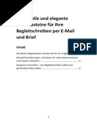 Wir zeigen ihnen, wie sich einzelne codes und formulierungen im arbeitszeugnis übersetzen und gerade die beispiele sehr gut (vollsten) und gut (vollen) zeigen auf, wie sich das zeugnis durch die. 33 Stilvolle Und Elegante Textbausteine Fur Ihre Begleitschreiben Per E Mail Und Brief