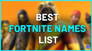 Create good names for games, profiles, brands or social networks. 300 Cool Fortnite Names List Good Funny Best Usernames