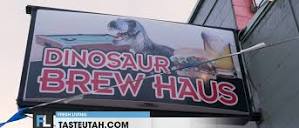 Taste Utah Road Tour - Uintah County - Dinosaur Brew Haus
