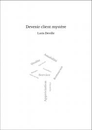 Se faire payer pour aller au cinéma ou au restaurant, le rêve, non ? Devenir Client Mystere Loris Deville