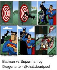 Dragon Arte Wwwdragonartecombr Tuc Dragonarte Batman Vs Superman By Dragonarte Batman Meme On Me Me