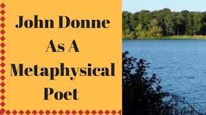 John Donne As A Metaphysical Poet In English With Urdu Hindi Explanation Youtube