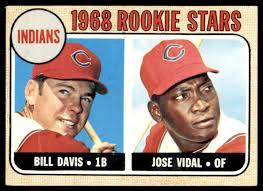 1968 TOPPS BILL DAVIS/JOSE VIDAL INDIANS ROOKIE STARS #432 ROOKIE VG-EX  X4027