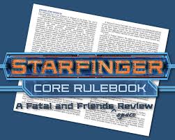 Fatal Friends Starfinder Core Rulebook
