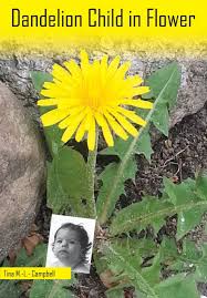 Dandelion Child in Flower: An Autobiography : Franck, Inger, Campbell, Tina  M, Brejnholt, Catherine: Amazon.sg: Books