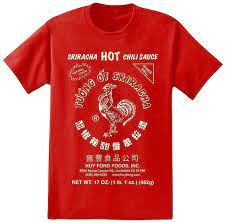 Sriracha Hot Chili Sauce Irwindale Red Men S T Shirt New In 2021 Produkte