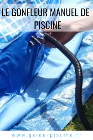 Gonfleur Manuel De Piscine Piscine Gonflable Piscine Gonfleur