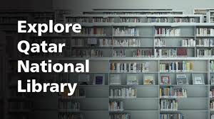 Explore Qatar National Library Youtube